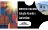 Contentores como Solução Rápida e Confortável